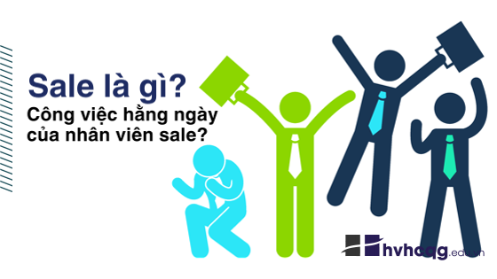 Nghề sale thường mang đến những công việc hấp dẫn