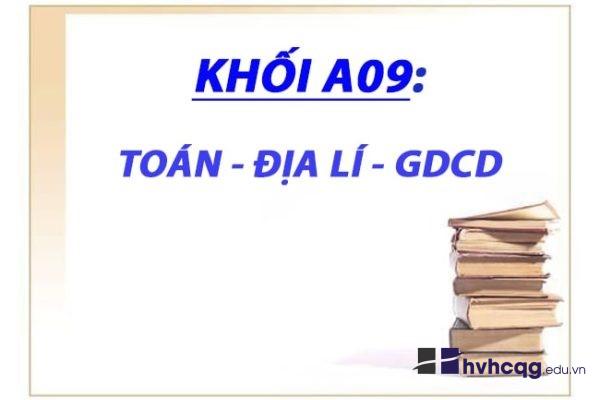 Các trường tuyển sinh khối A09